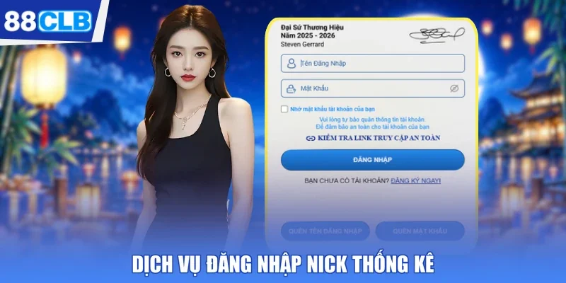 Dịch vụ đăng nhập nick thống kê