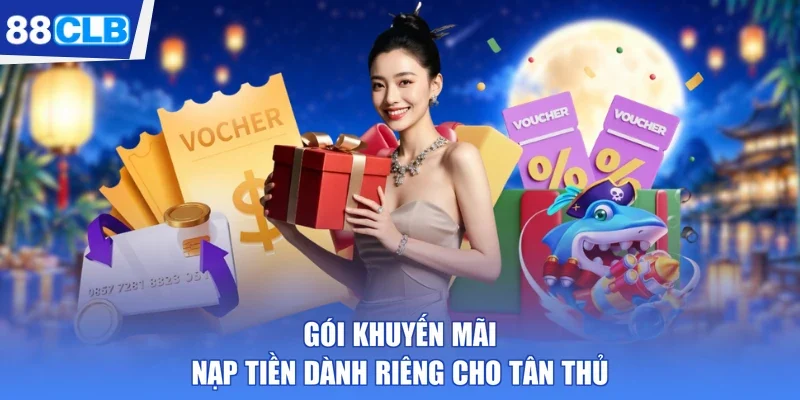 gói khuyến mãi nạp tiền dành riêng cho tân thủ